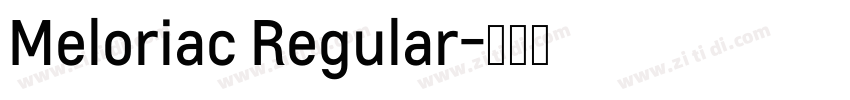 Meloriac Regular字体转换